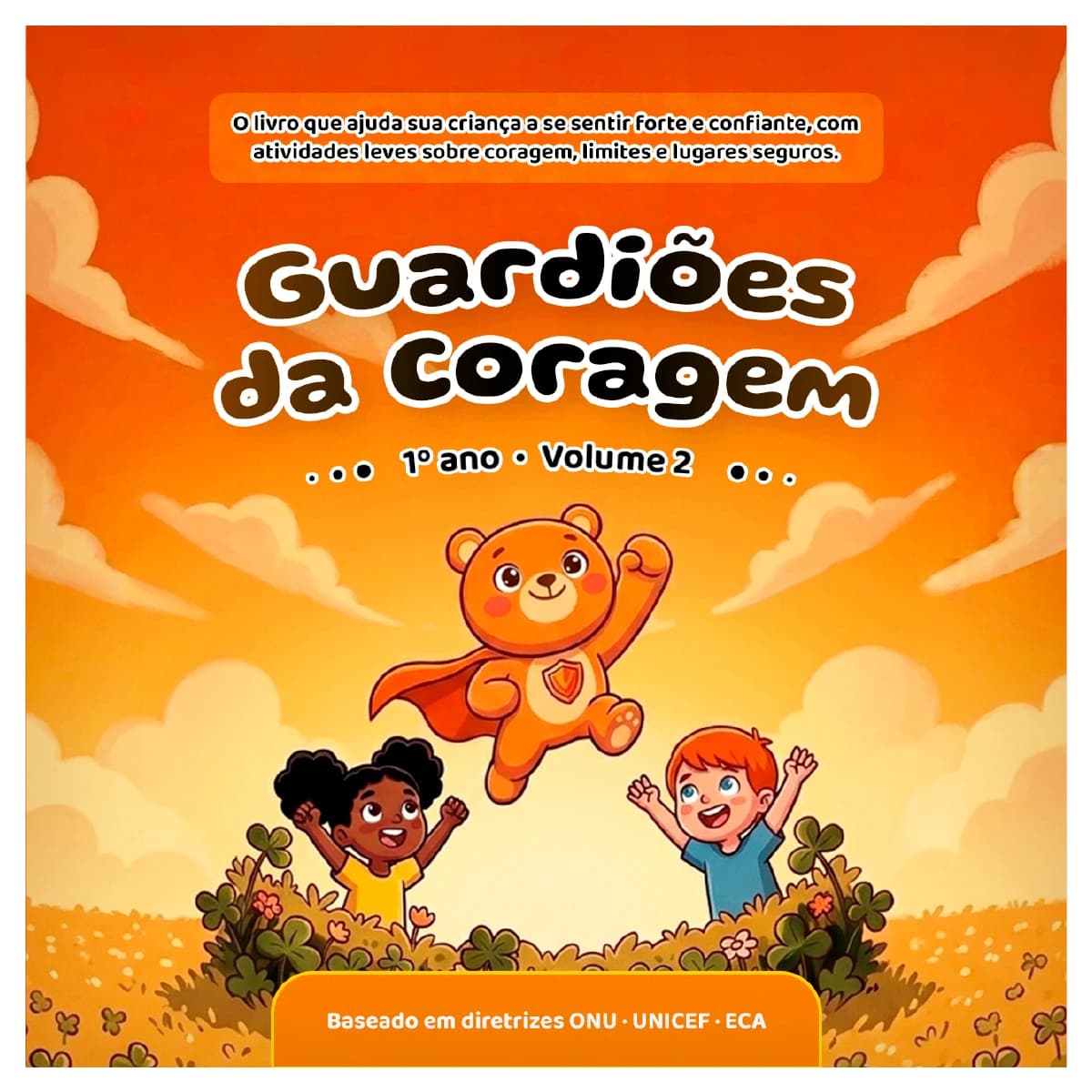 Capa do volume Eu Sou Forte e Corajoso, ligado ao mundo Castelo da Coragem