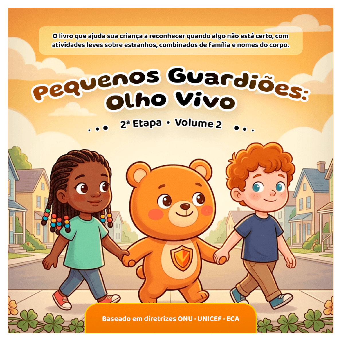 Capa atual da coleção A Academia dos Pequenos Guardiões