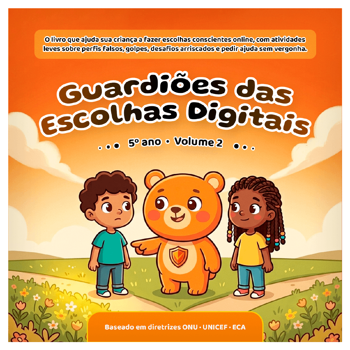 Capa atual da coleção A Academia dos Pequenos Guardiões